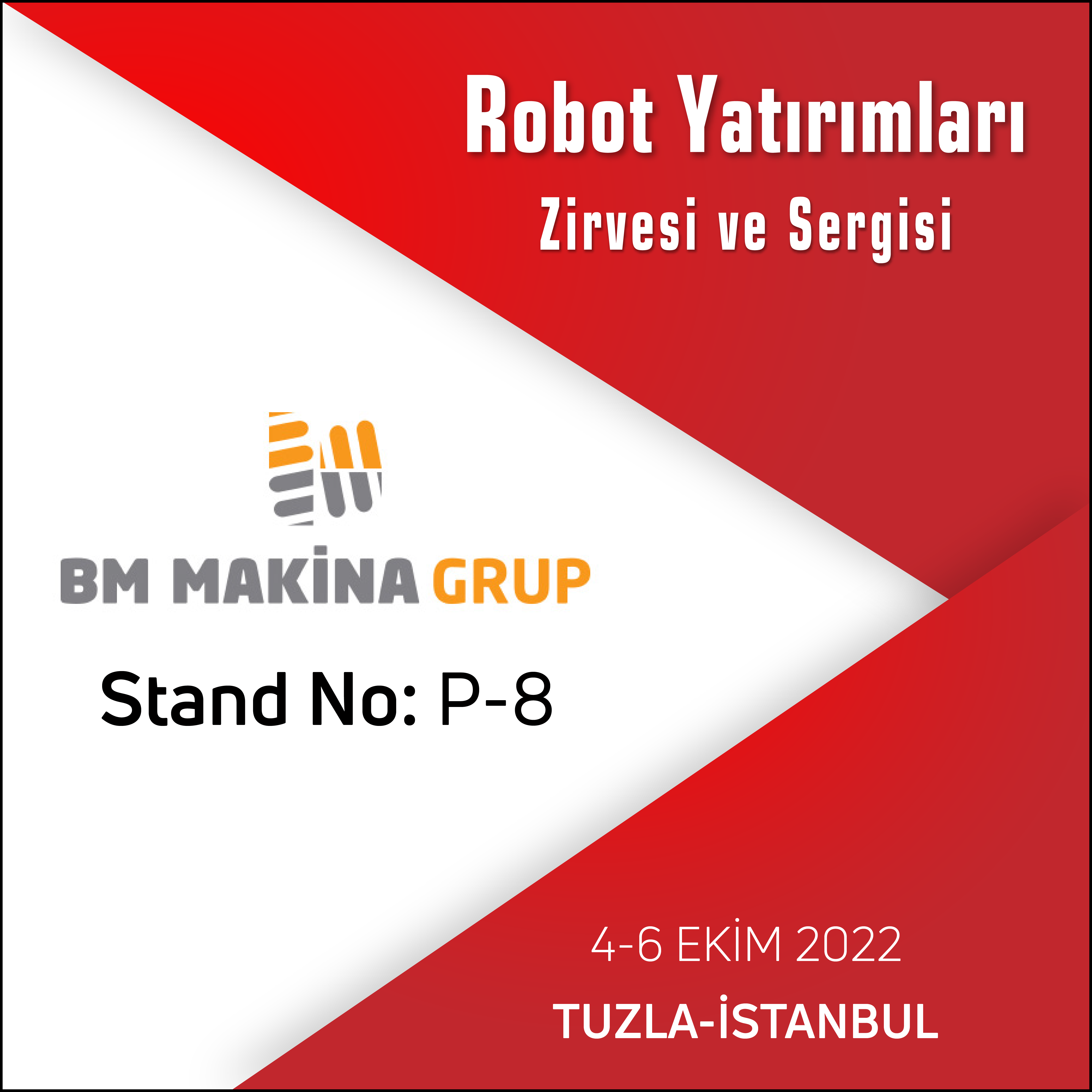 7. ROBOT YATIRIMLARI Zirvesi ve Sergisi'nde standımıza davetlisiniz